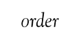 order